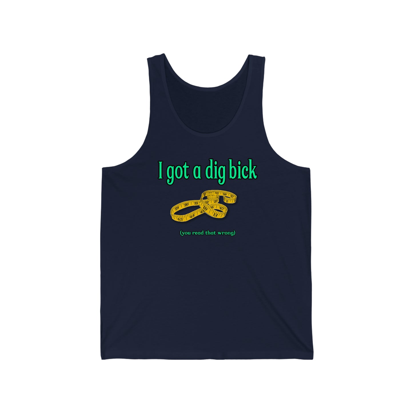 You Read the Wrong Unisex Jersey Tank
