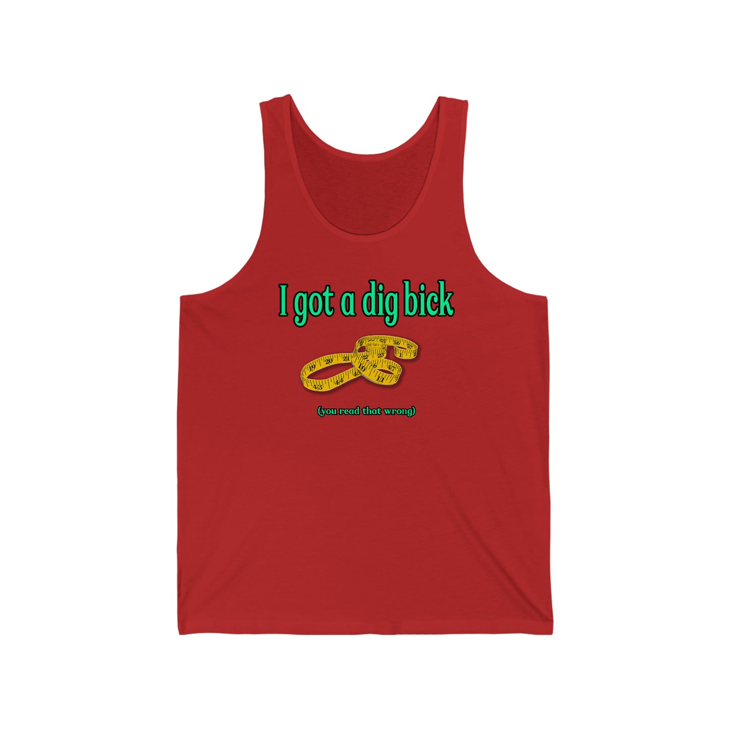 You Read the Wrong Unisex Jersey Tank
