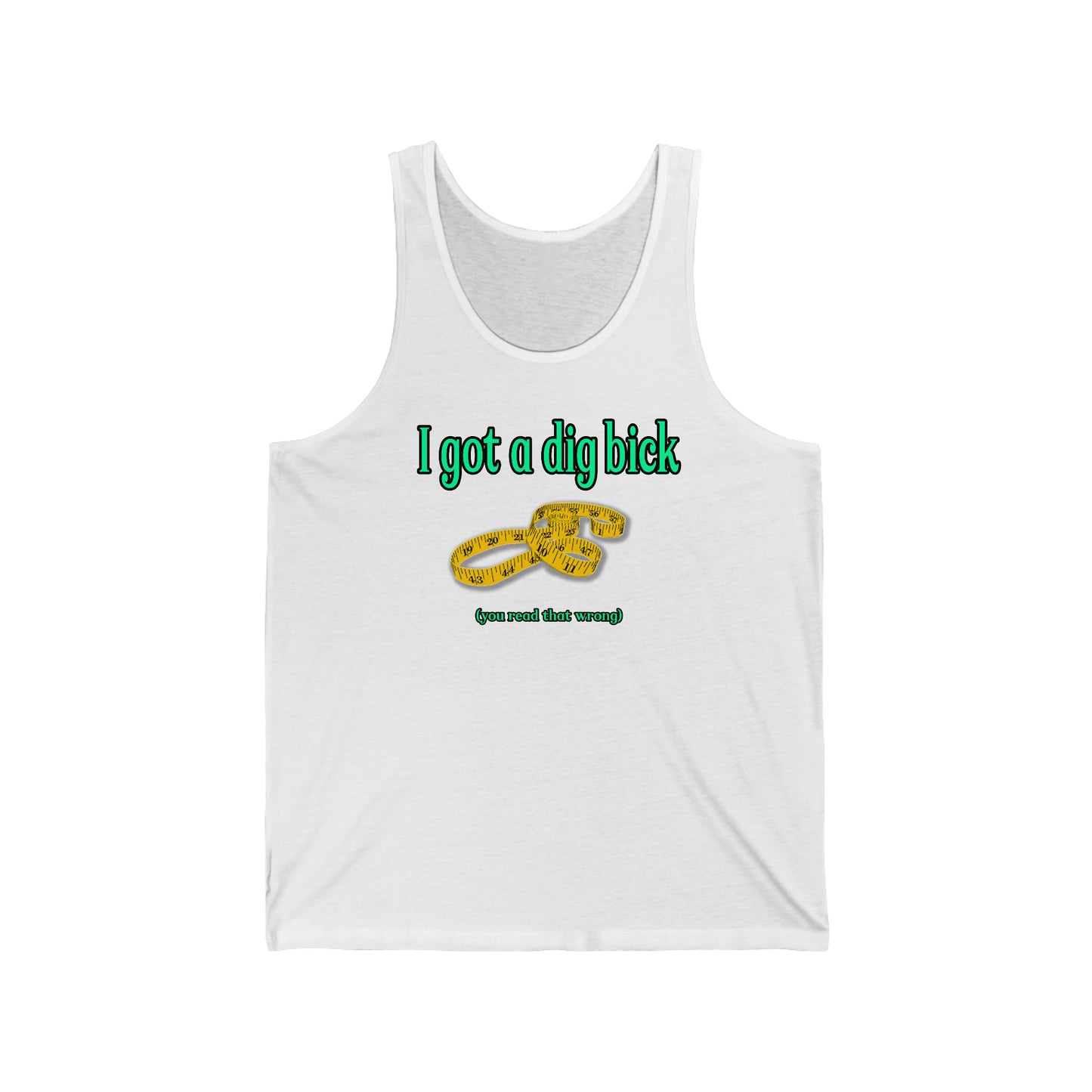 You Read the Wrong Unisex Jersey Tank