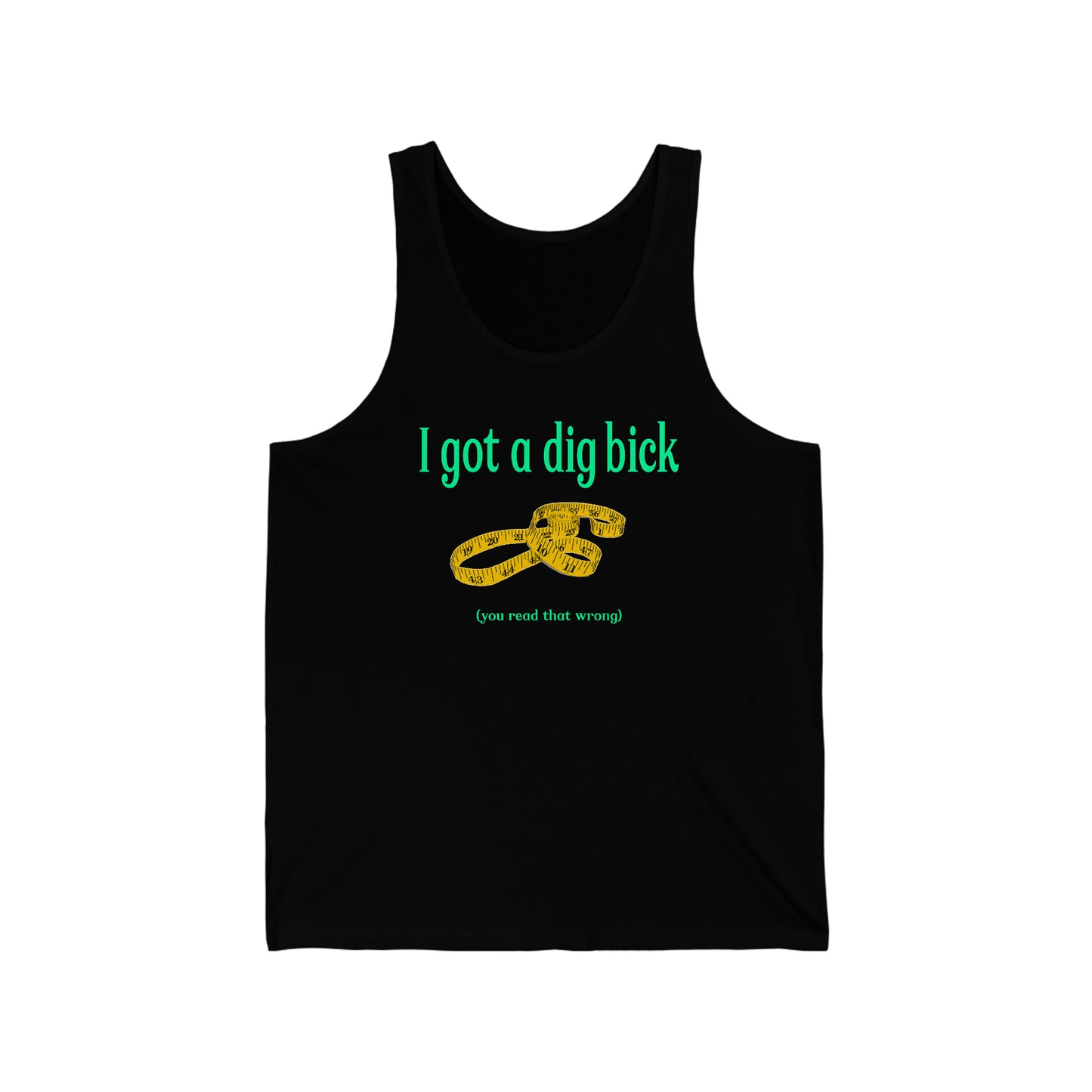 You Read the Wrong Unisex Jersey Tank