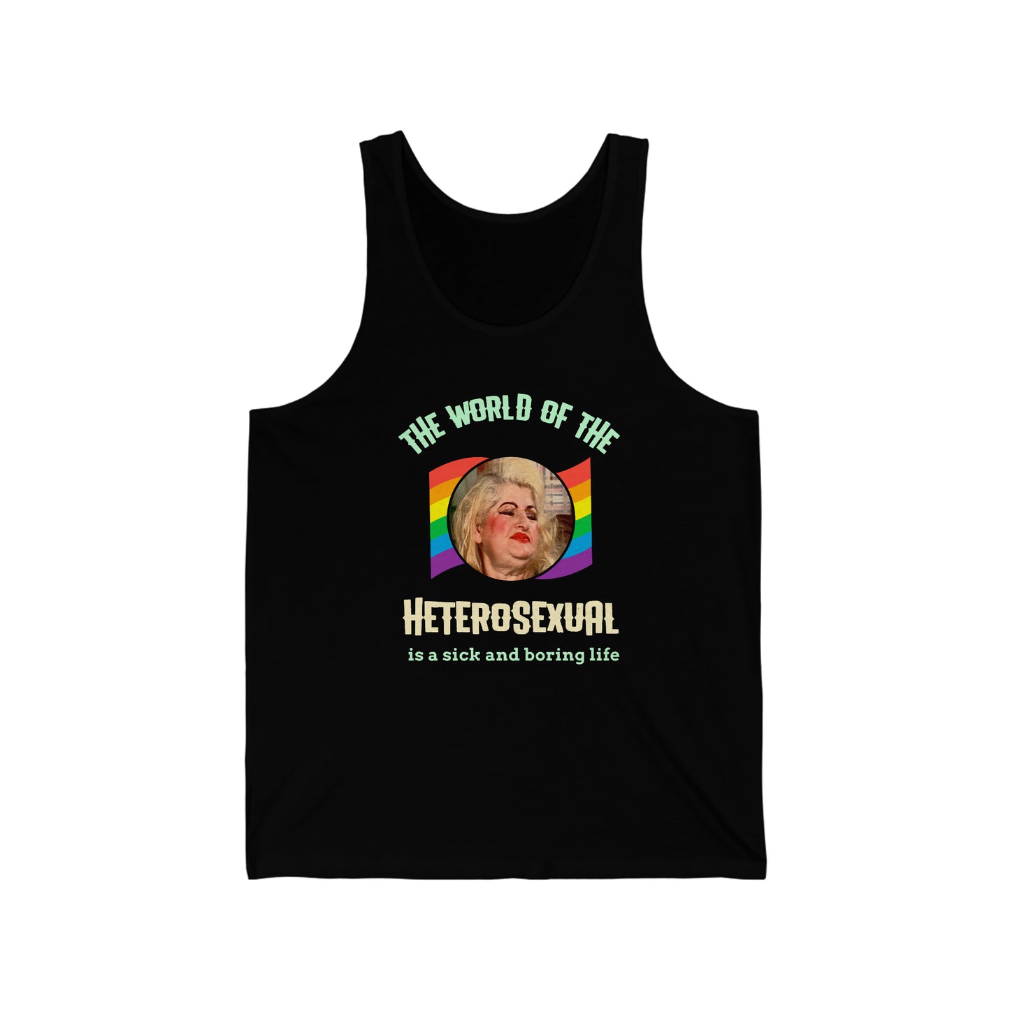 Aunt Ida Female Trouble LGBT Unisex Jersey Tank