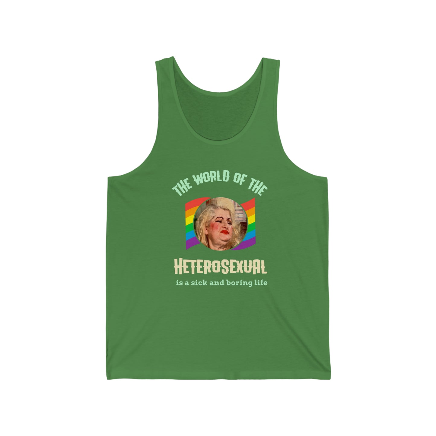 Aunt Ida Female Trouble LGBT Unisex Jersey Tank