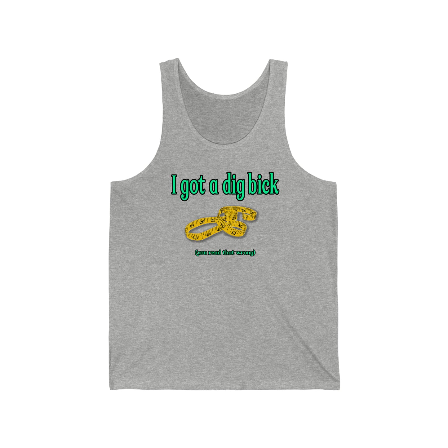 You Read the Wrong Unisex Jersey Tank