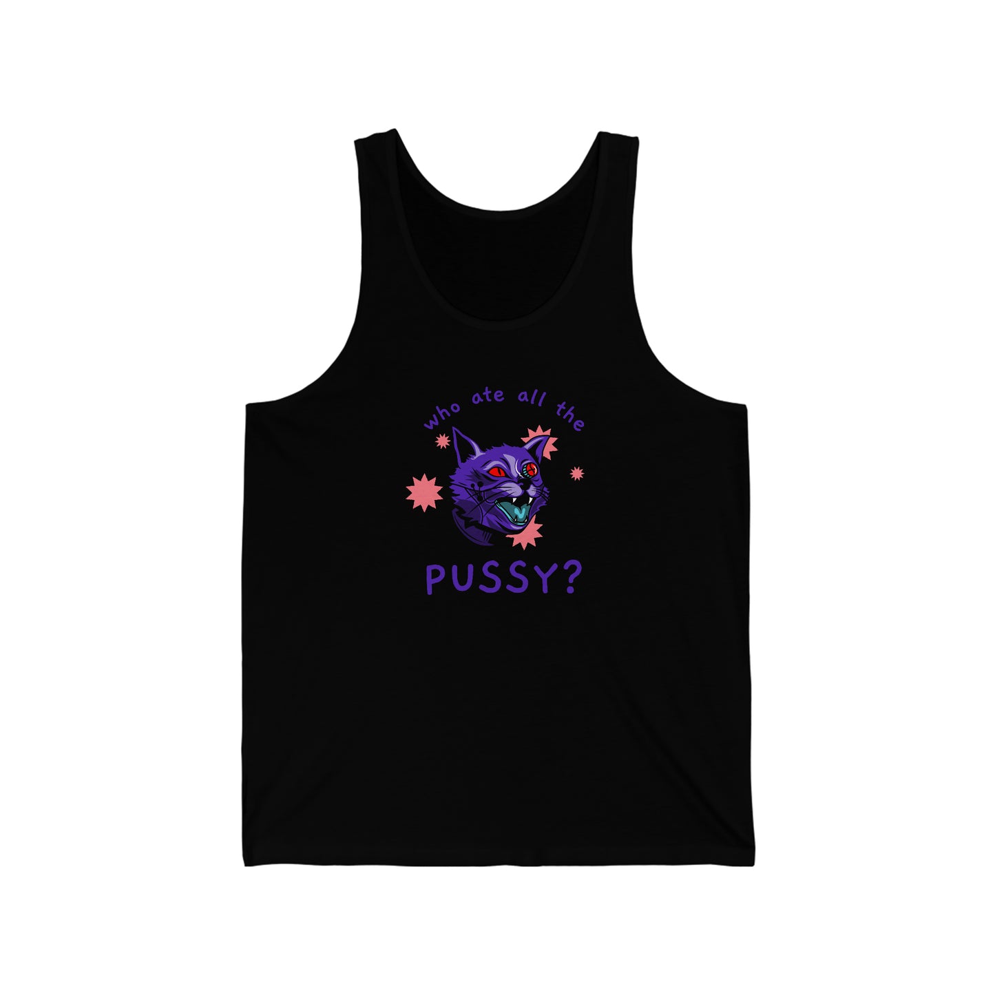 Who Ate all the Pussy Unisex Jersey Tank - Rewd Tees