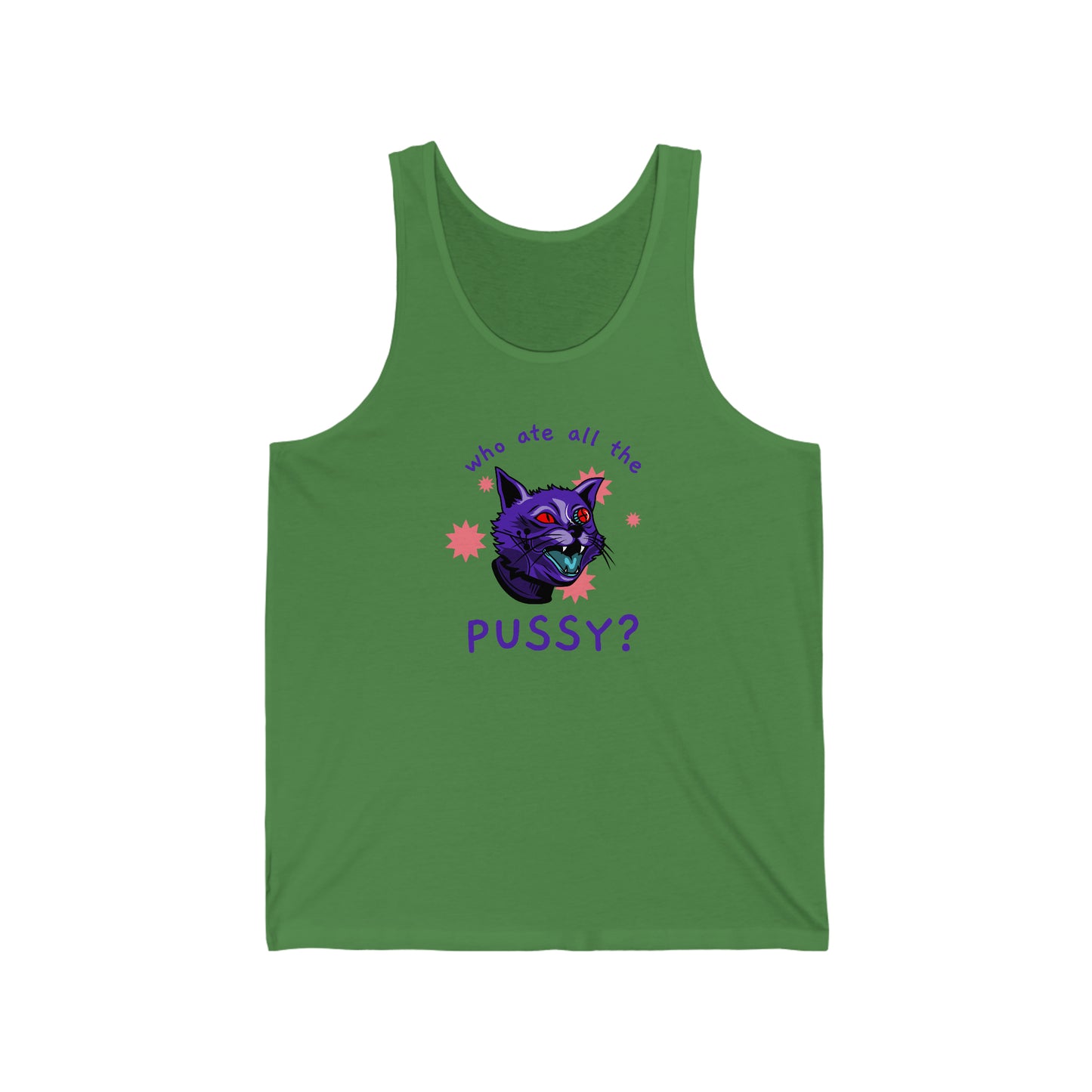 Who Ate all the Pussy Unisex Jersey Tank - Rewd Tees
