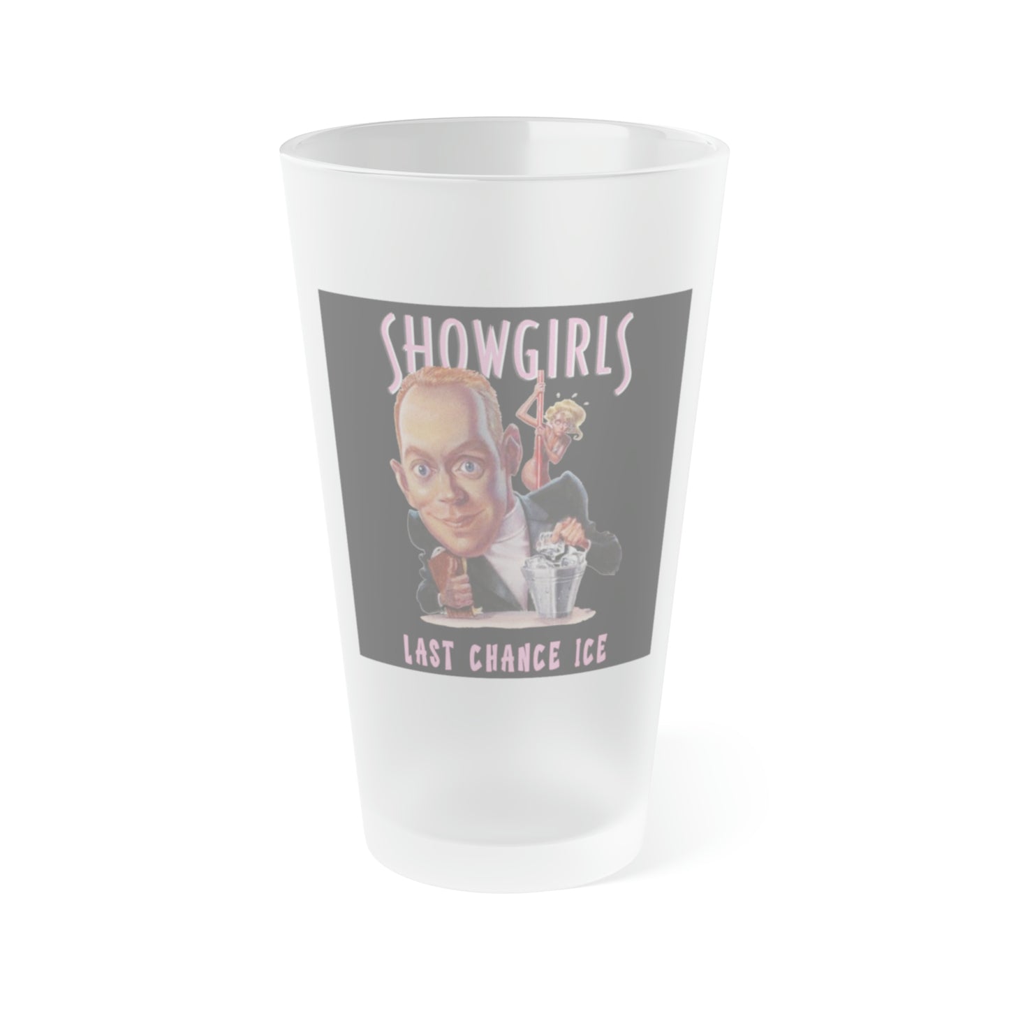 Showgirls Movie 16 oz. Frosted Pint Glass, 16oz