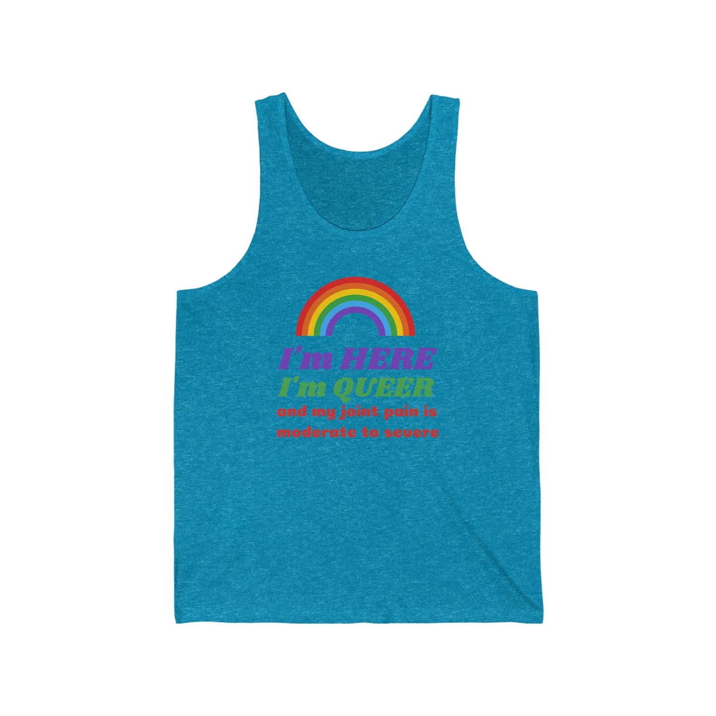 I'm Here I'm Queer LGBT Unisex Jersey Tank