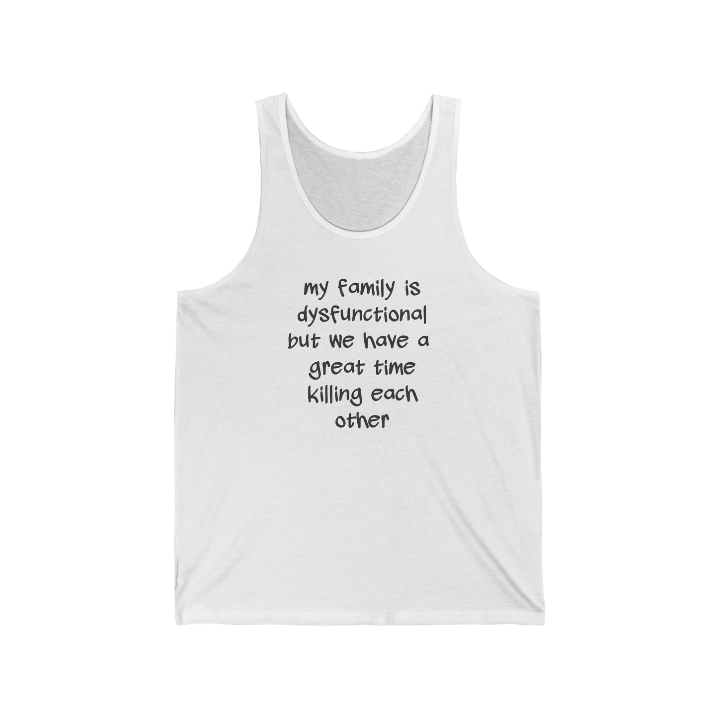 Dysfunctional Family Unisex Jersey Tank