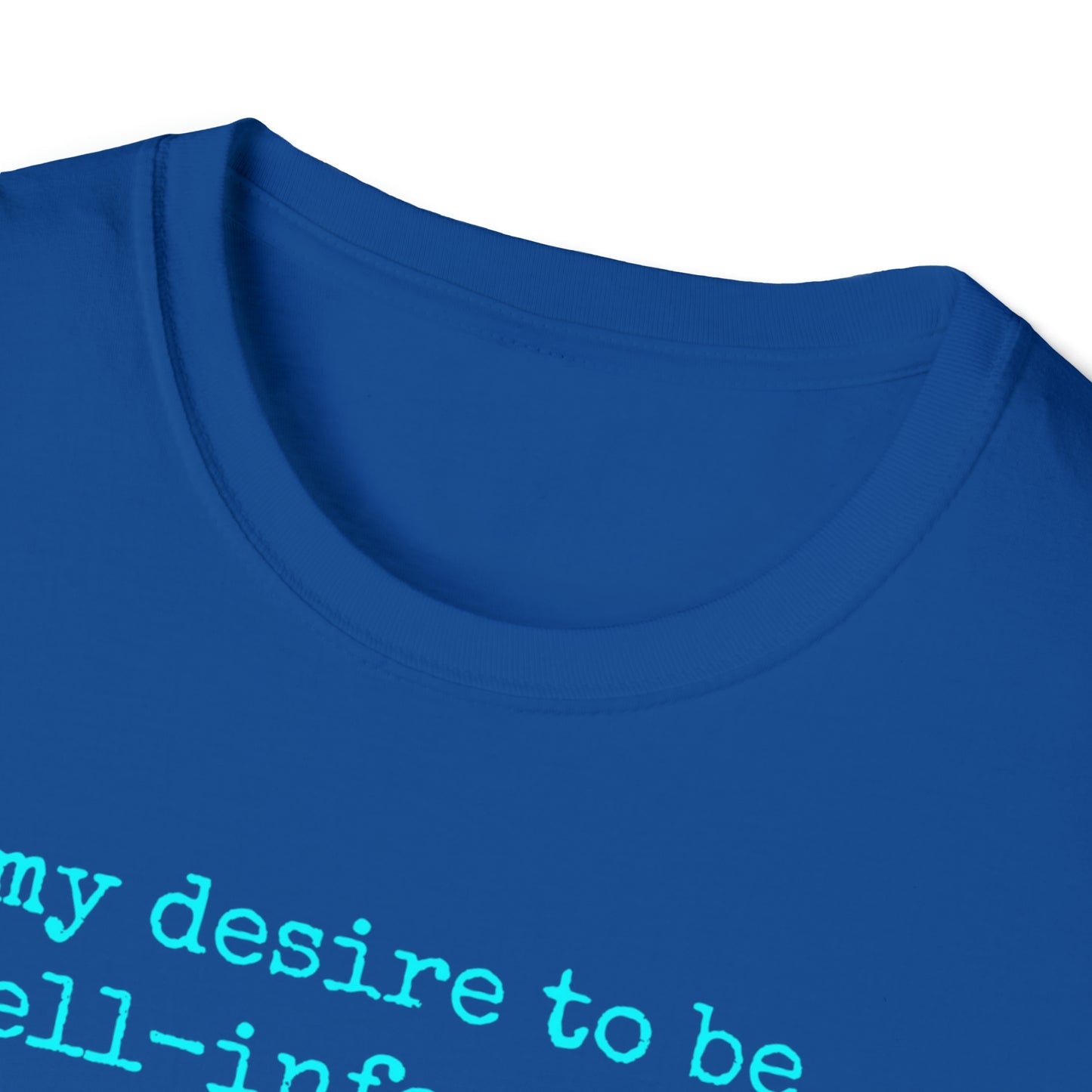 My Desire to Stay Sane Rewd Tees Unisex Softstyle T-Shirt