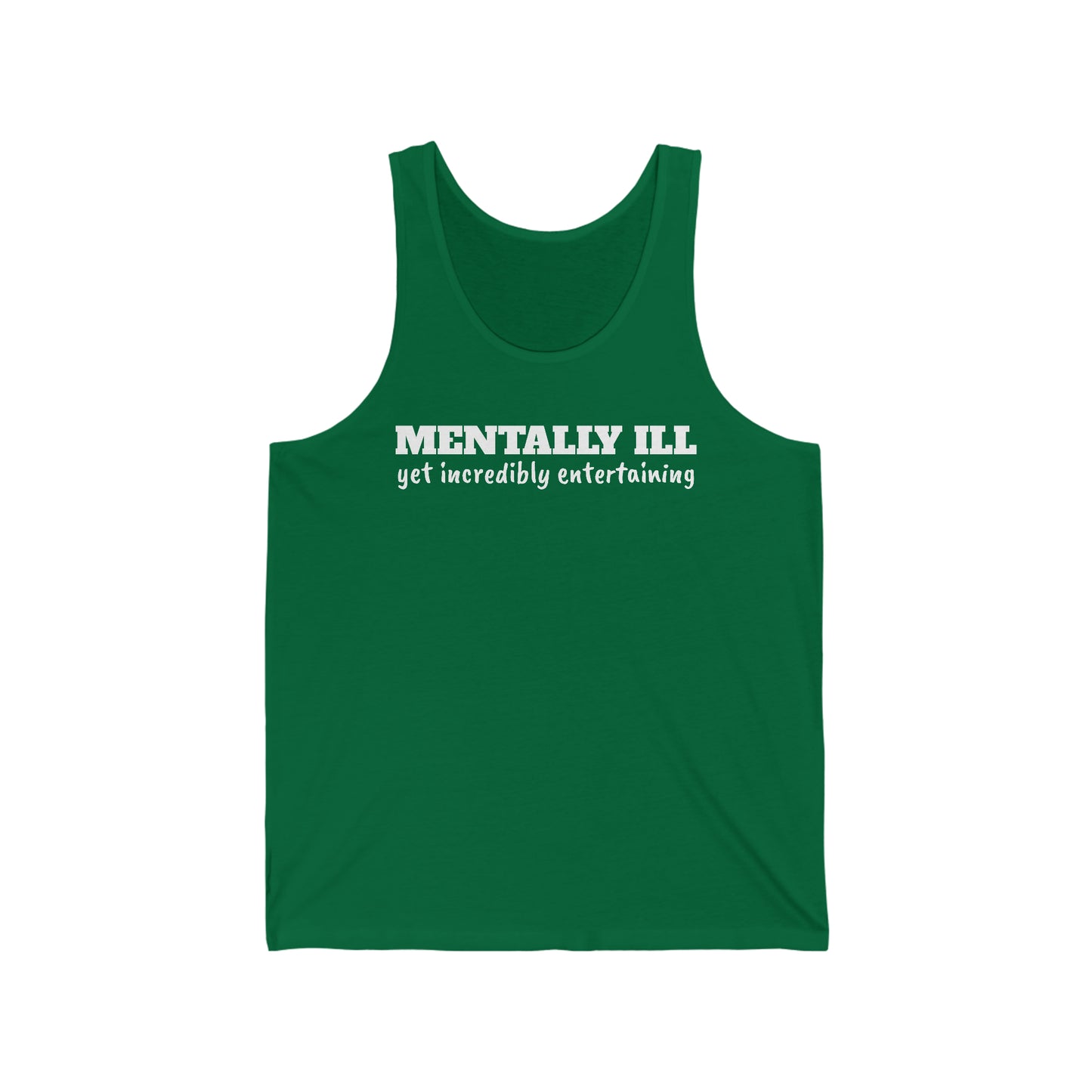 Mentally Ill Rewd Tees Unisex Jersey Tank