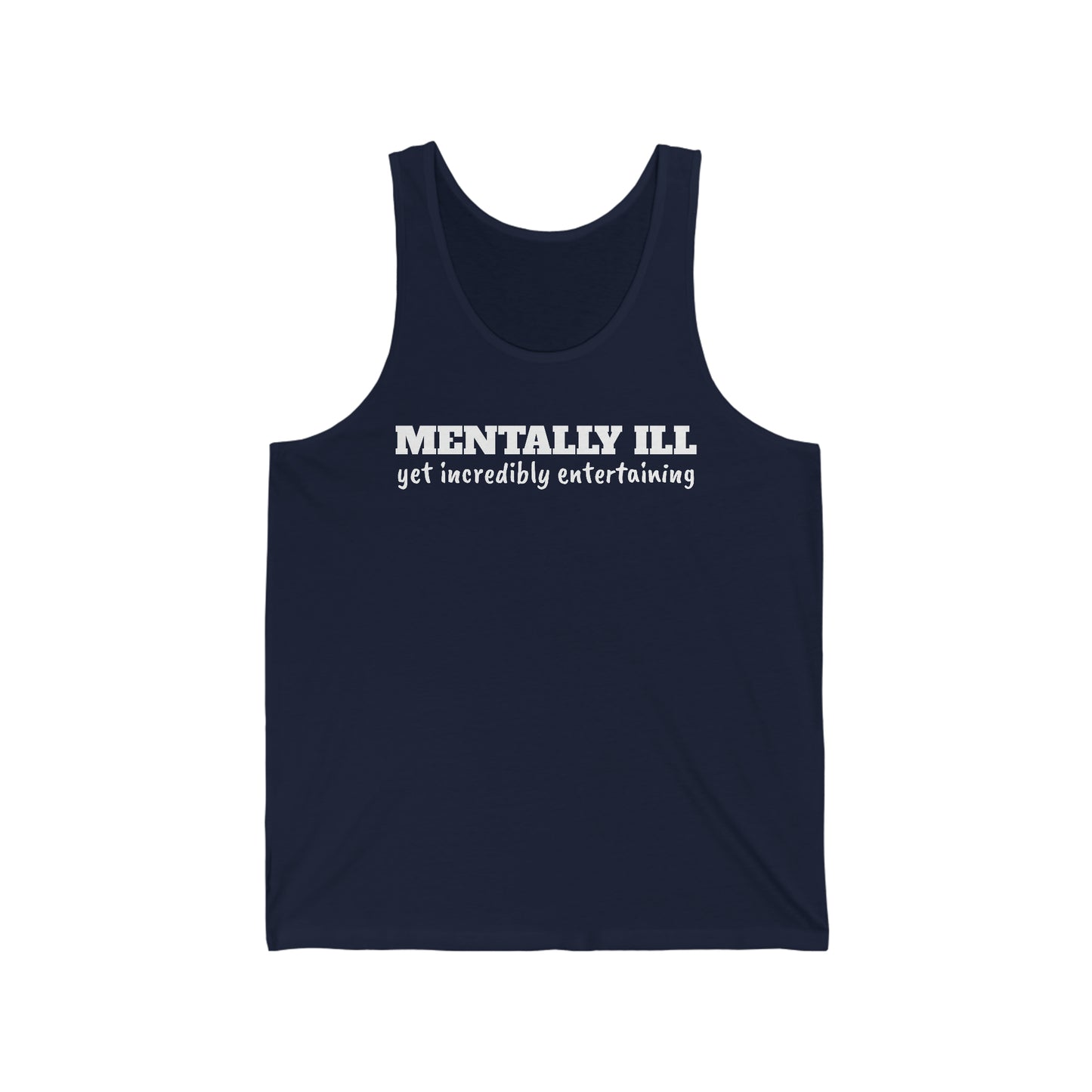 Mentally Ill Rewd Tees Unisex Jersey Tank