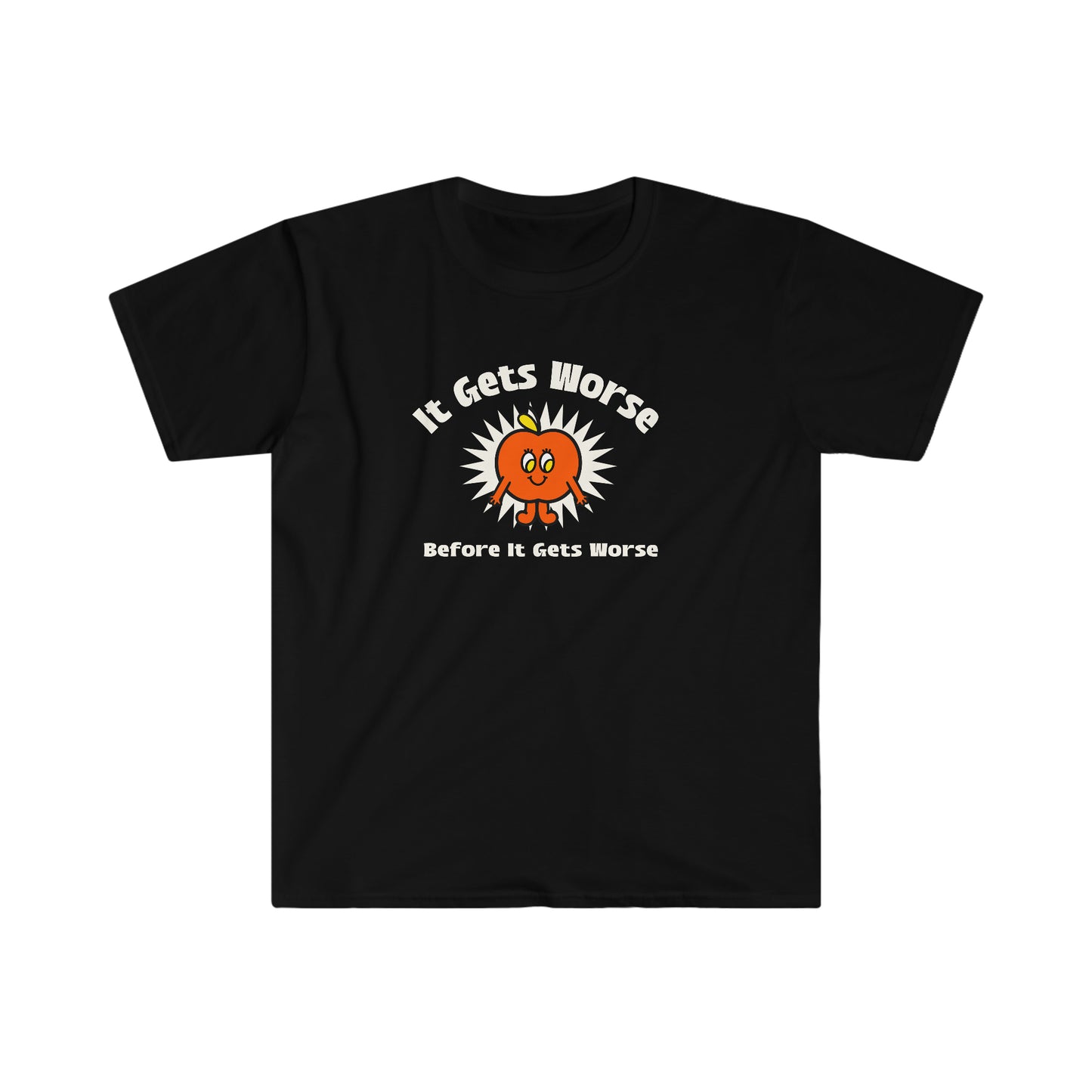 It Gets Worse Rewd Tees Unisex Softstyle T-Shirt