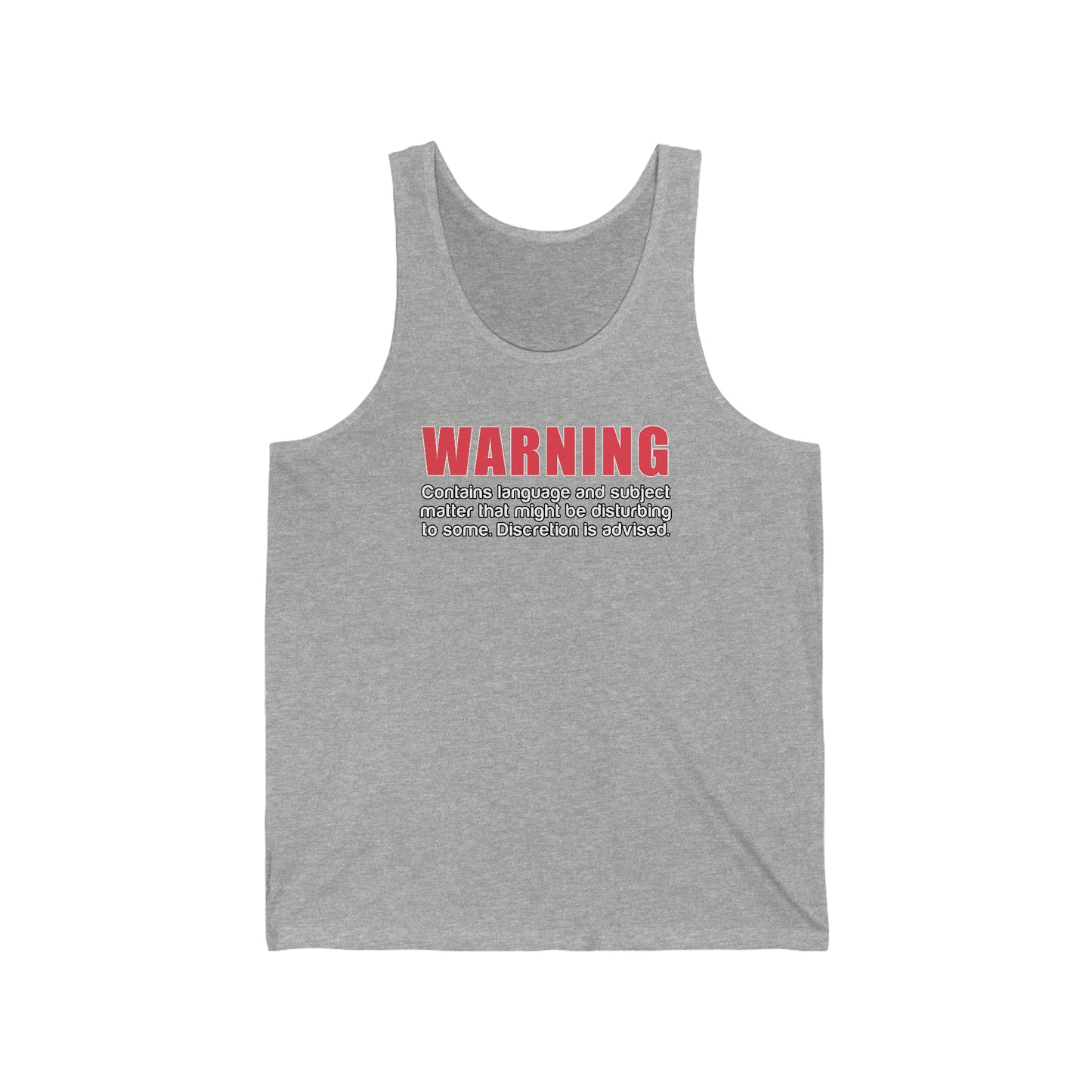Warning: Discretion Advised Cotton Unisex Tank Top