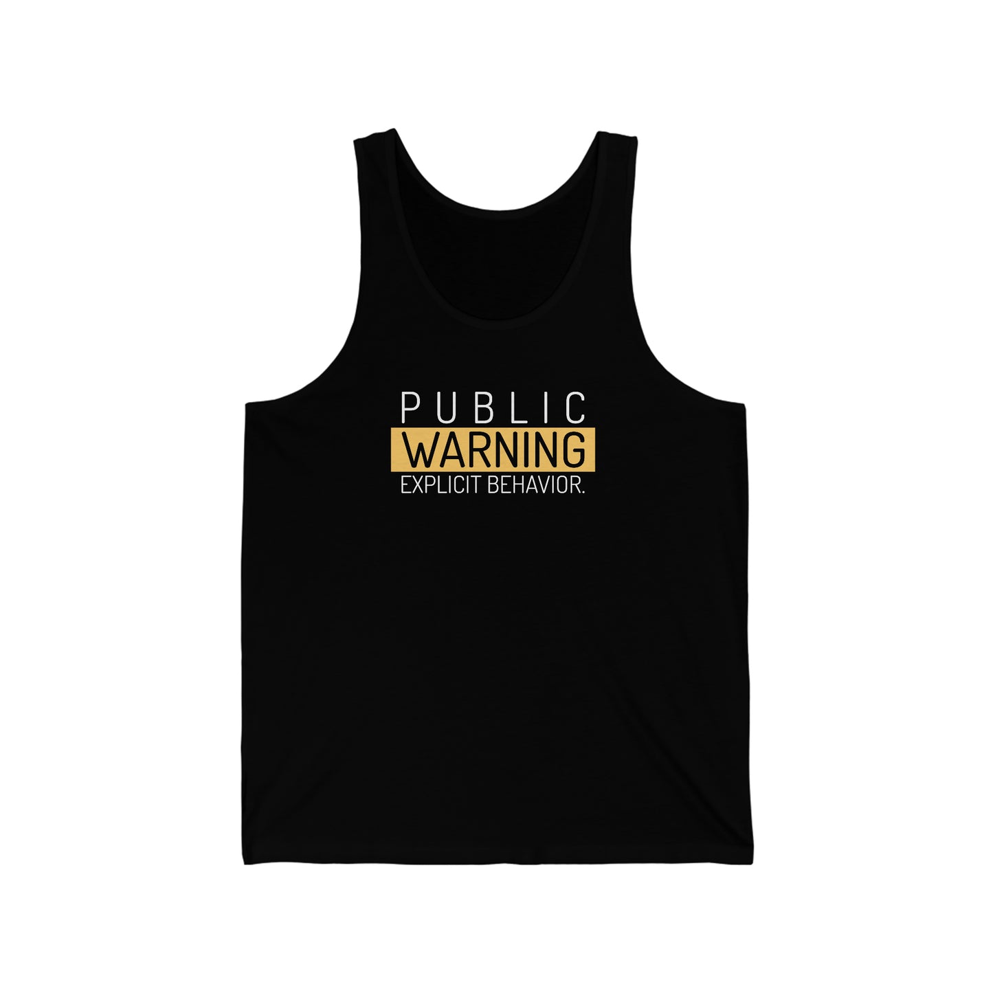 Warning Explicit Behavior Unisex Jersey Tank