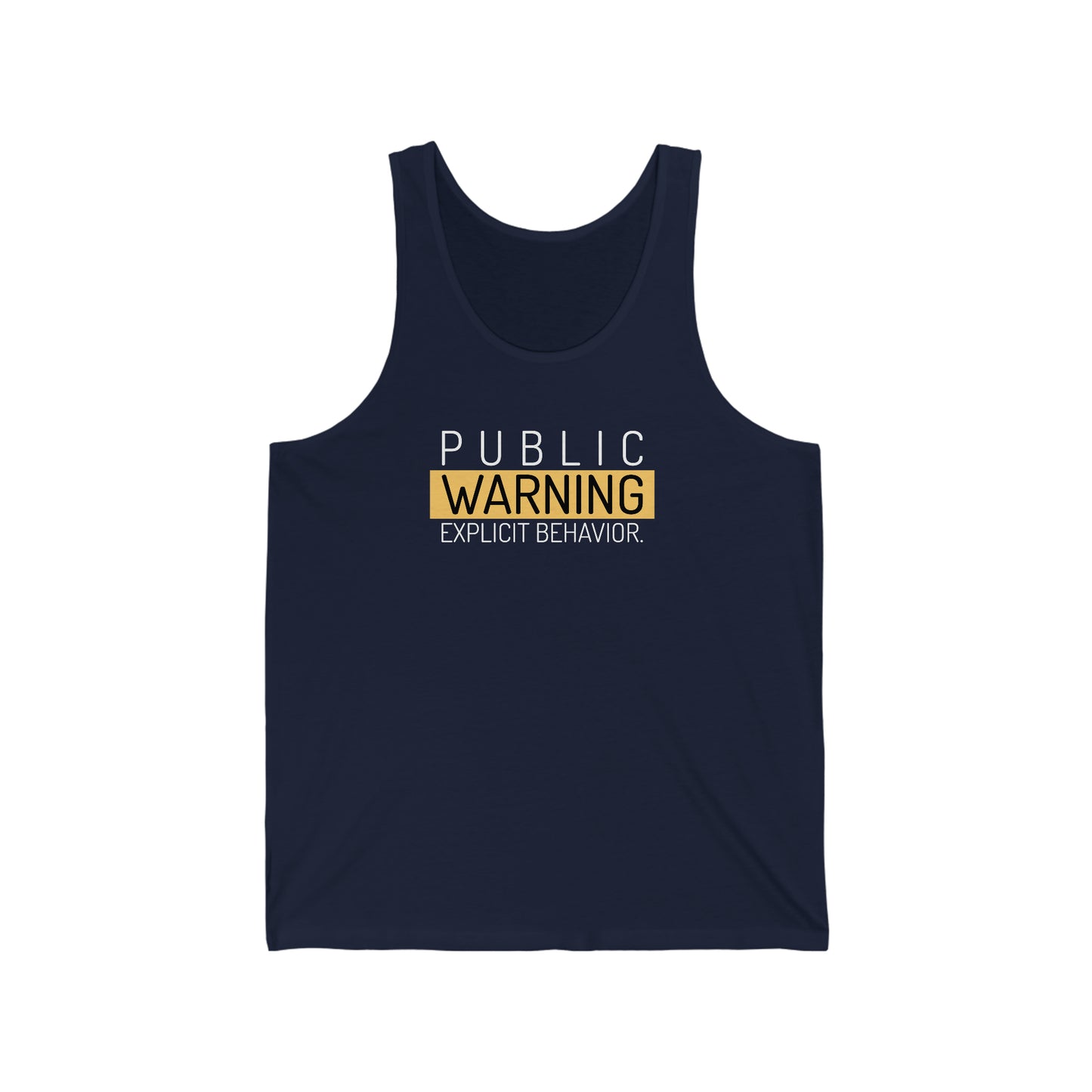 Warning Explicit Behavior Unisex Jersey Tank