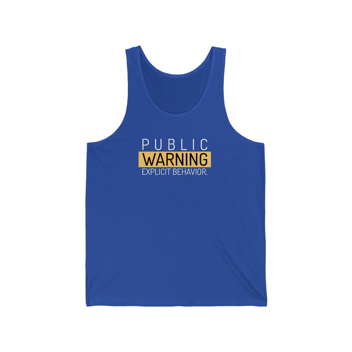 Warning Explicit Behavior Unisex Jersey Tank