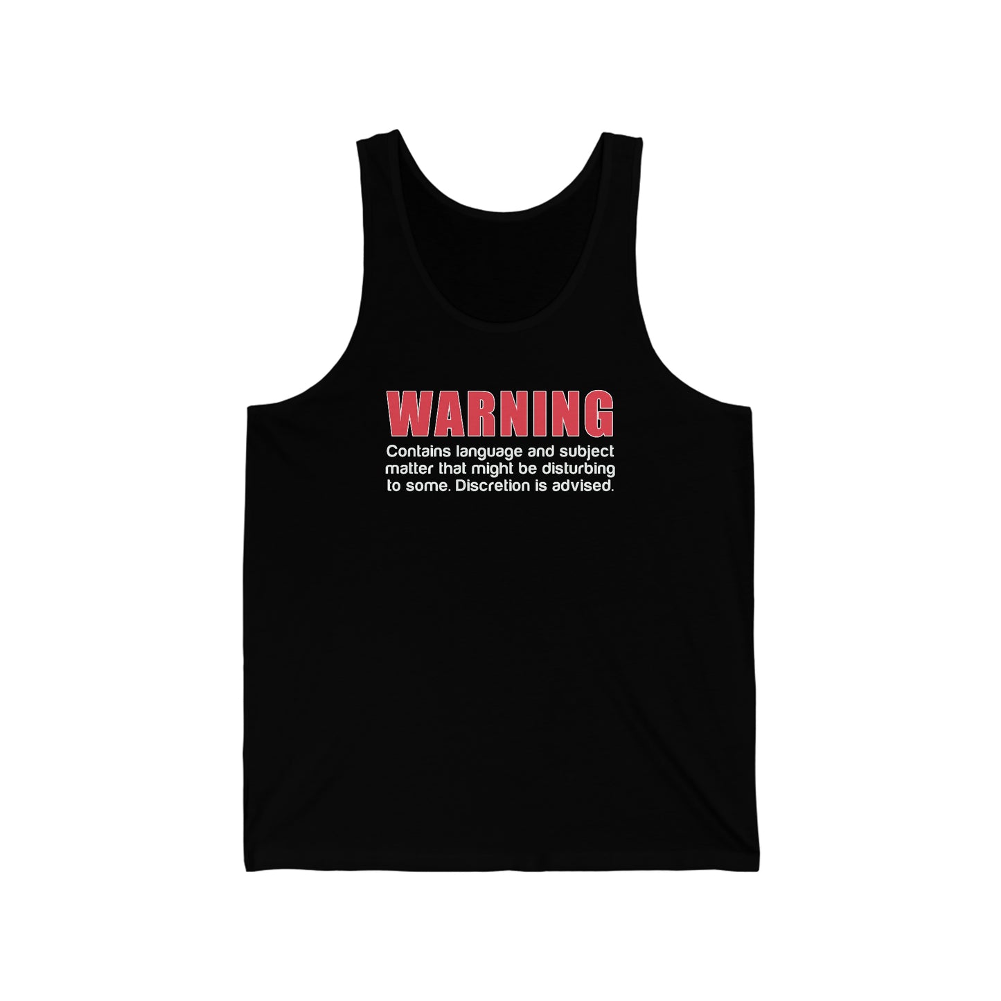 Warning: Discretion Advised Cotton Unisex Tank Top
