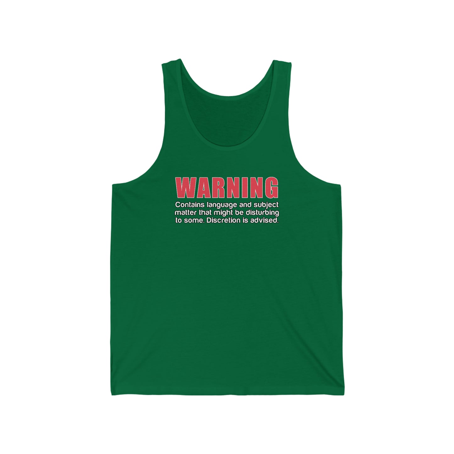 Warning: Discretion Advised Cotton Unisex Tank Top