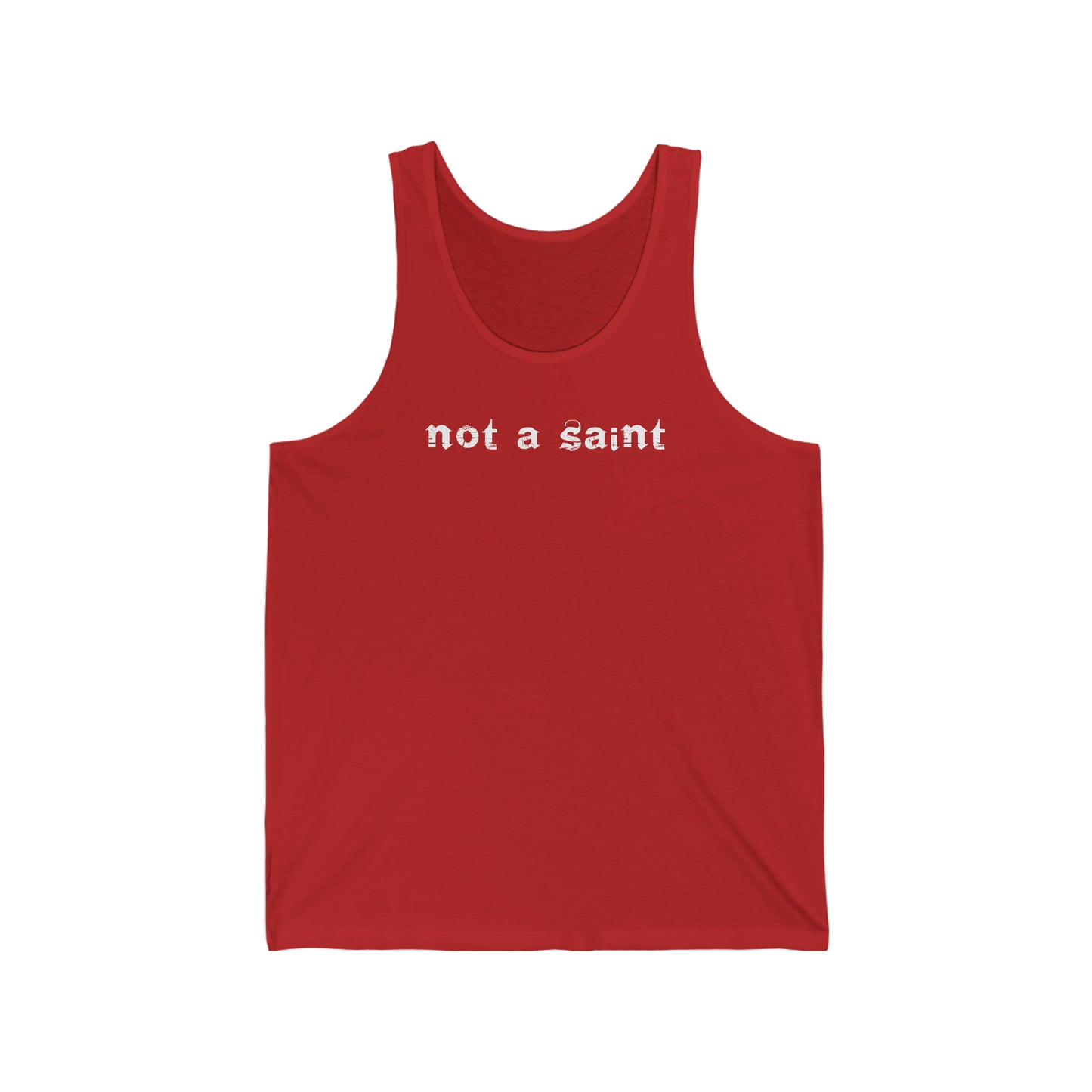 Not a Saint Unisex Jersey Tank