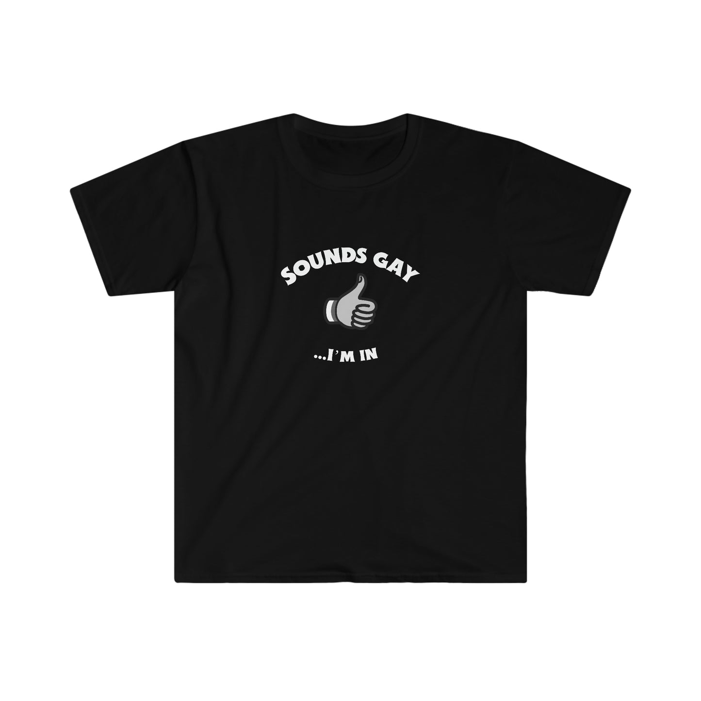 Sounds Gay Rewd Tees Unisex Softstyle T-Shirt