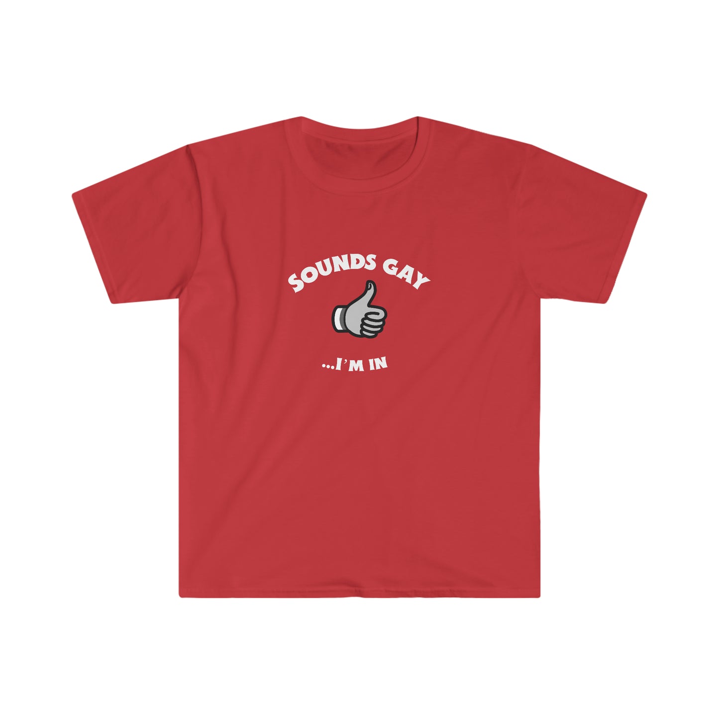 Sounds Gay Rewd Tees Unisex Softstyle T-Shirt