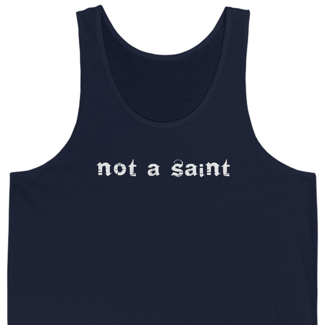 Not a Saint Unisex Jersey Tank