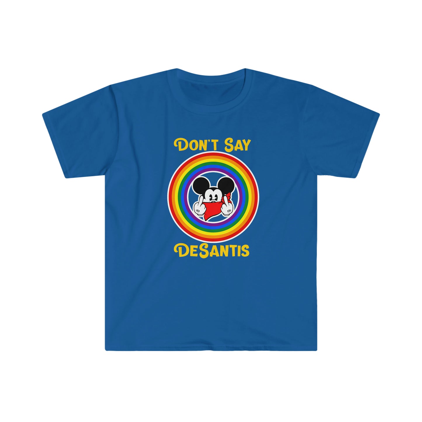 Funny T-shirt Don't Say DeSantis funny Unisex Softstyle T-Shirt, funny t-shirt