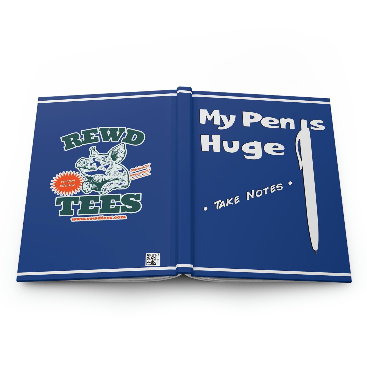 My Pen is Huge Hardcover Journal Matte