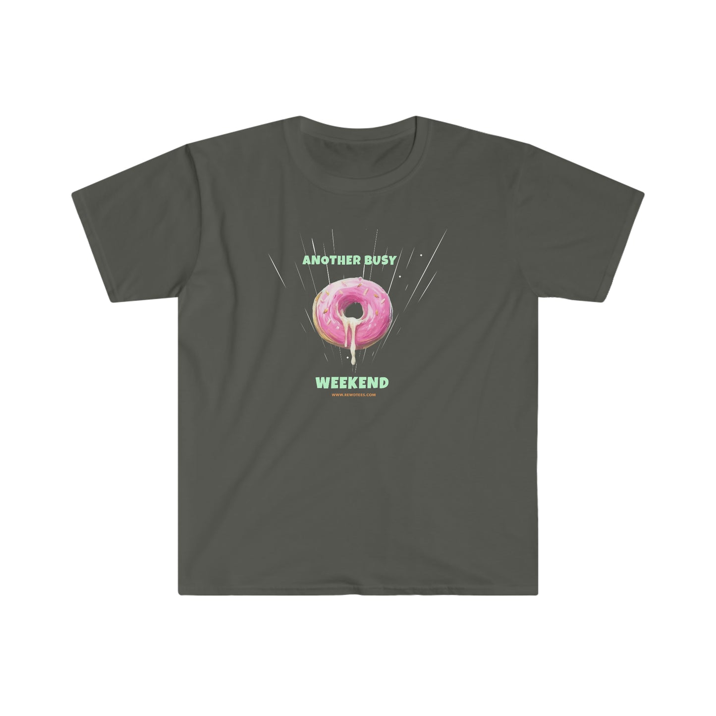 Another Busy Weekend Donut Unisex funny Softstyle T-Shirt