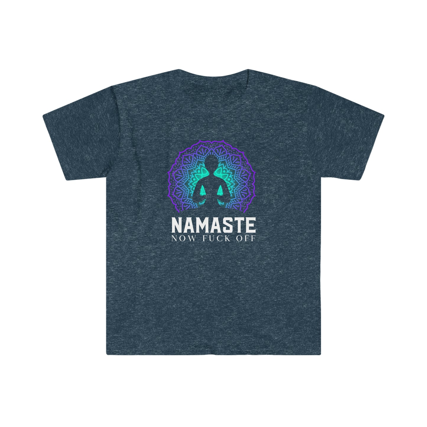 Namaste Now F@ck Off Unisex Softstyle funny T-Shirt
