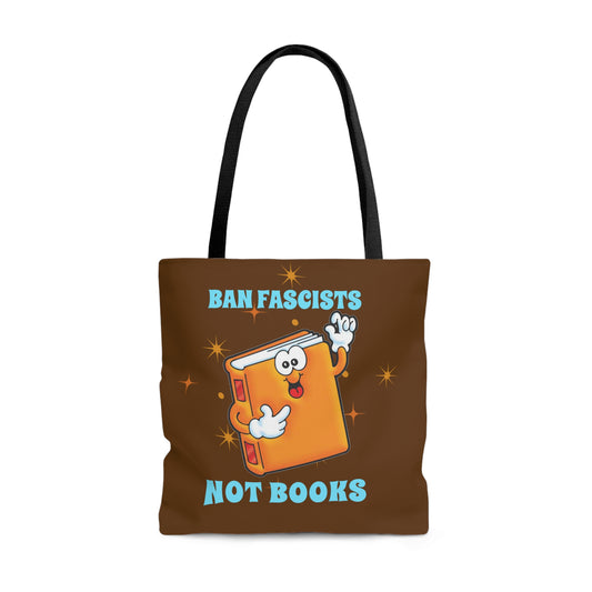 Ban Fascists not Books Rewd Tees Tote Bag (AOP)