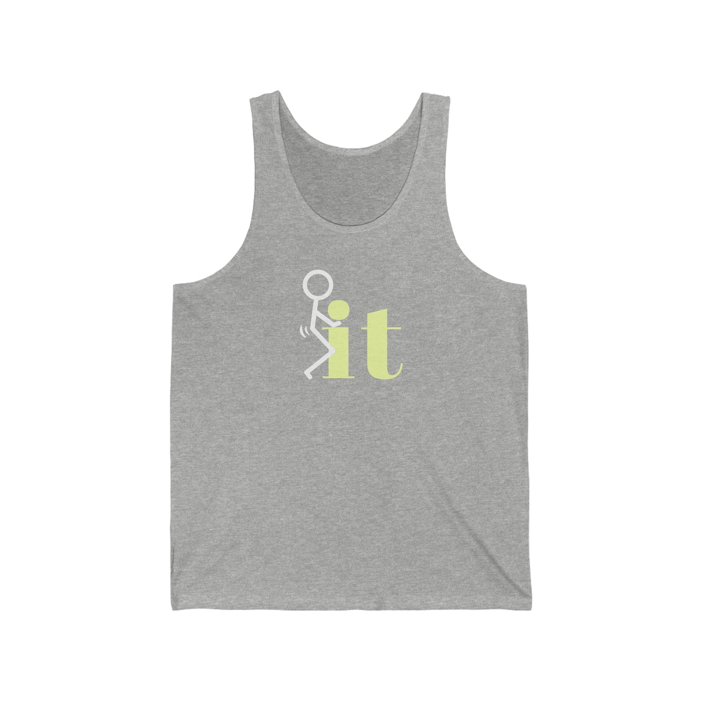 F@ck It Unisex Jersey Tank