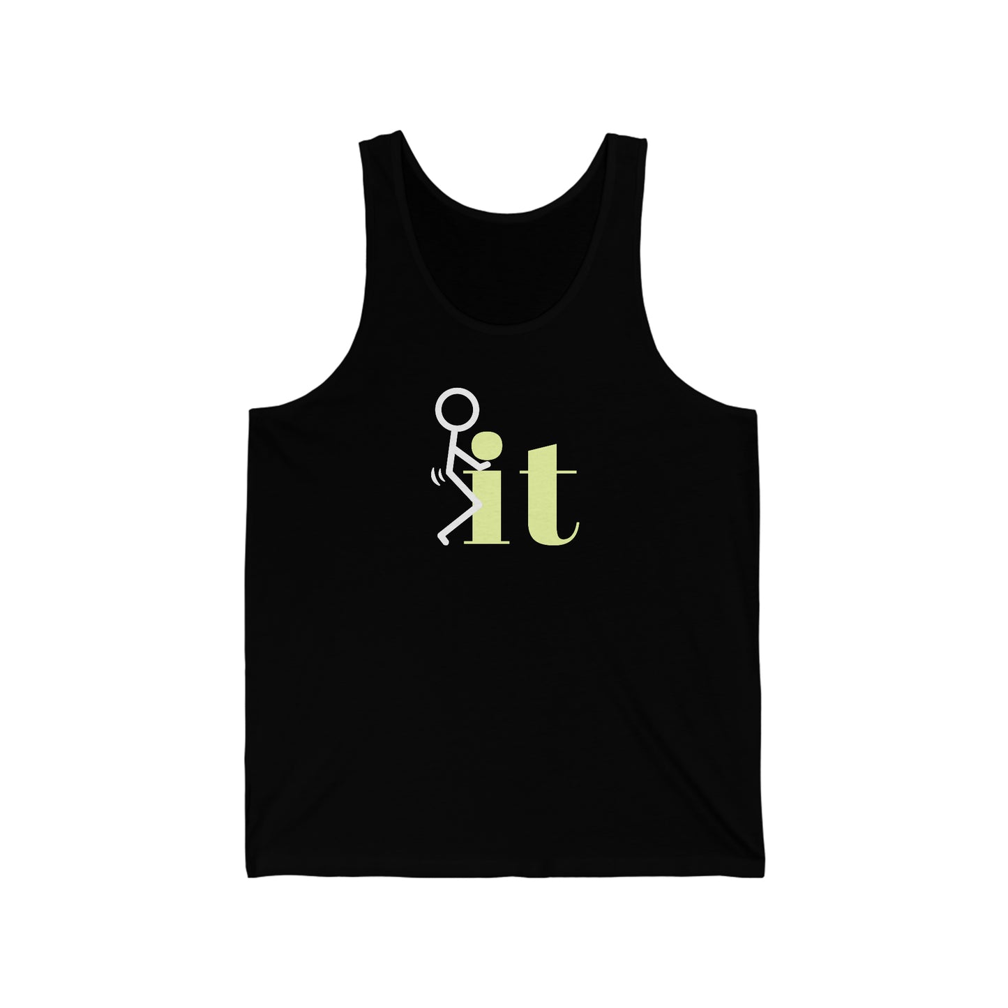 F@ck It Unisex Jersey Tank