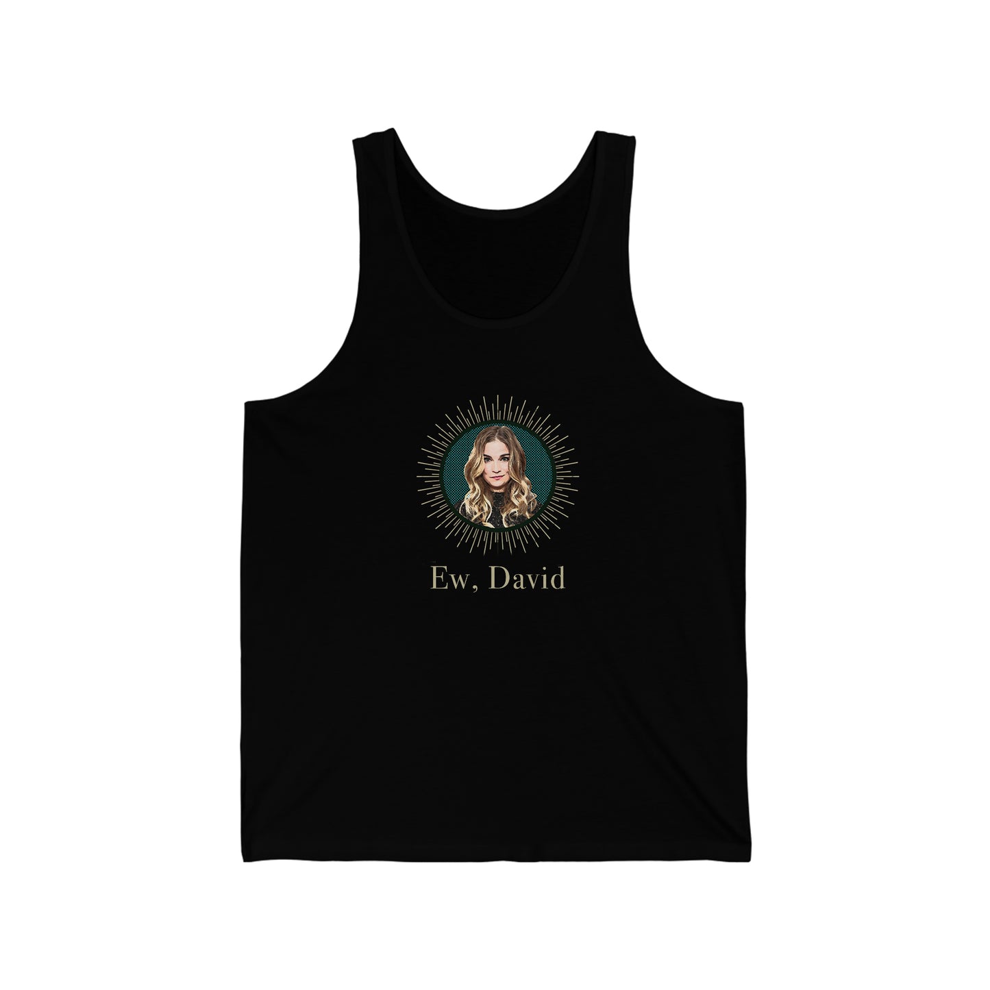 Ew David Schitt's Creek Alexis Unisex Jersey Tank