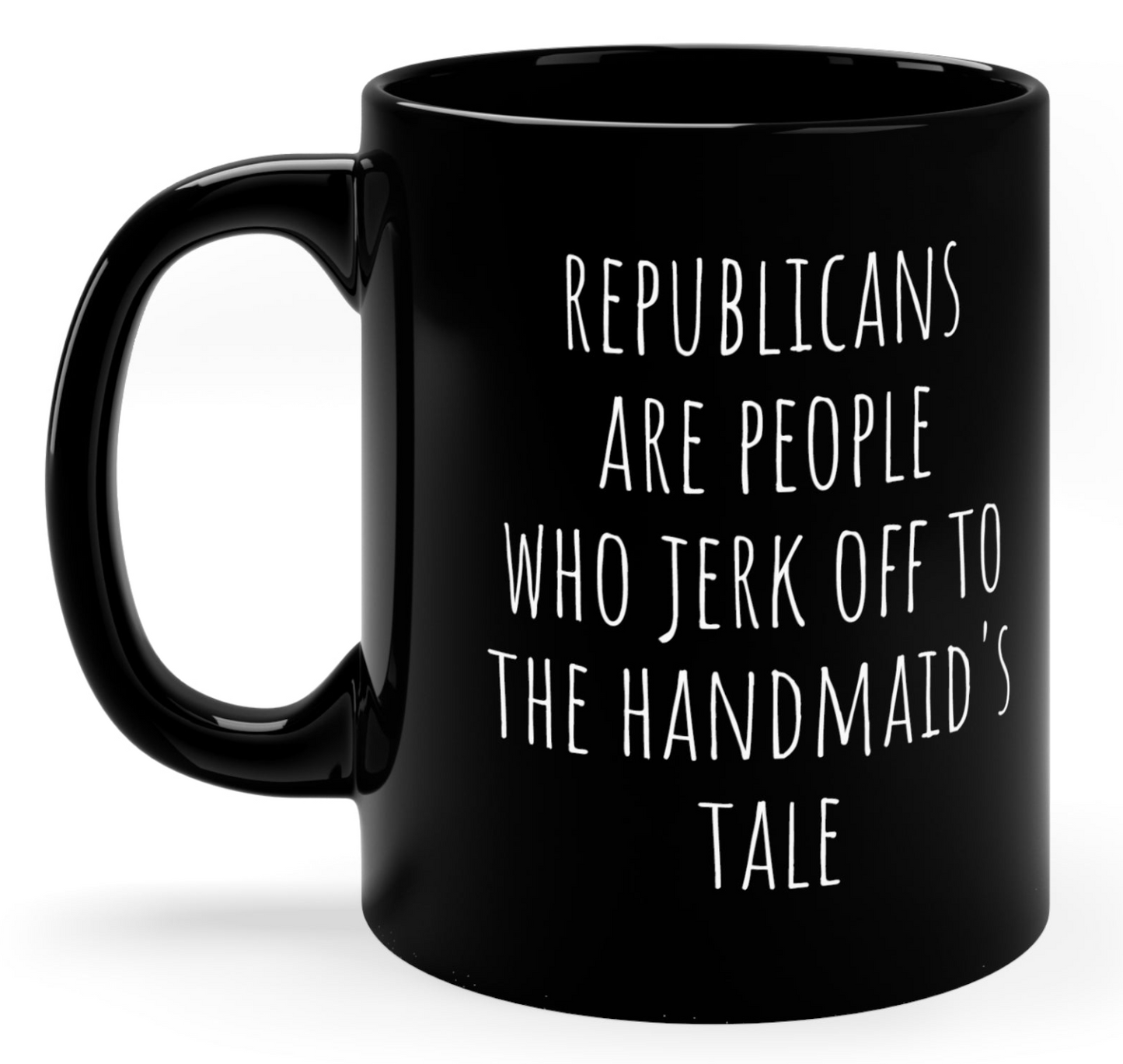 Republicans Are People Who 11oz Black Mug