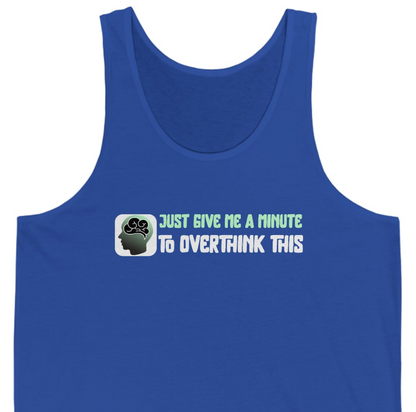 Overthinker Unisex Jersey Tank