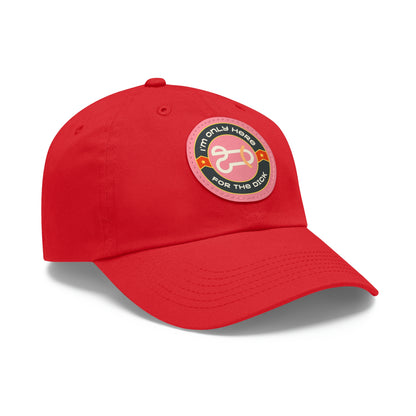 Only Here for the Dick cap with Leather Patch (Round)