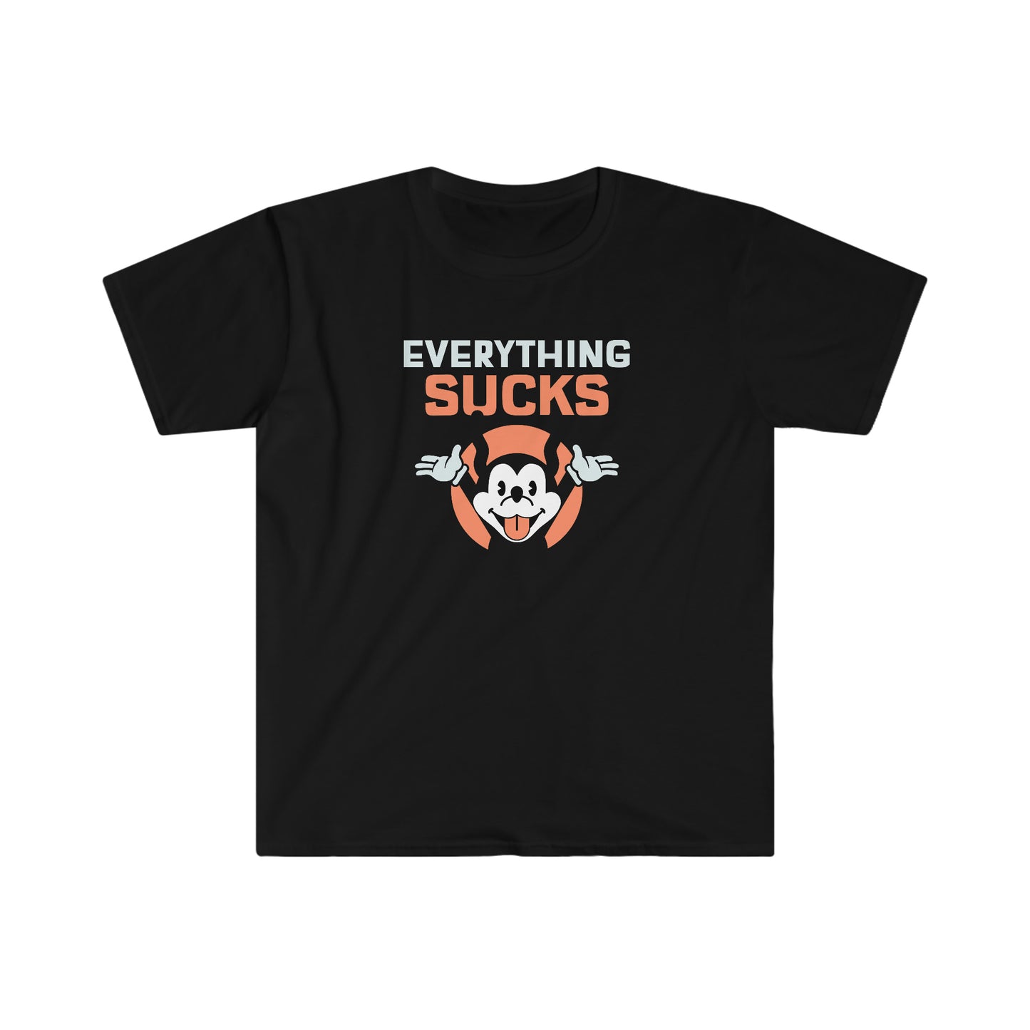 Everything Sucks Unisex funny Softstyle T-Shirt