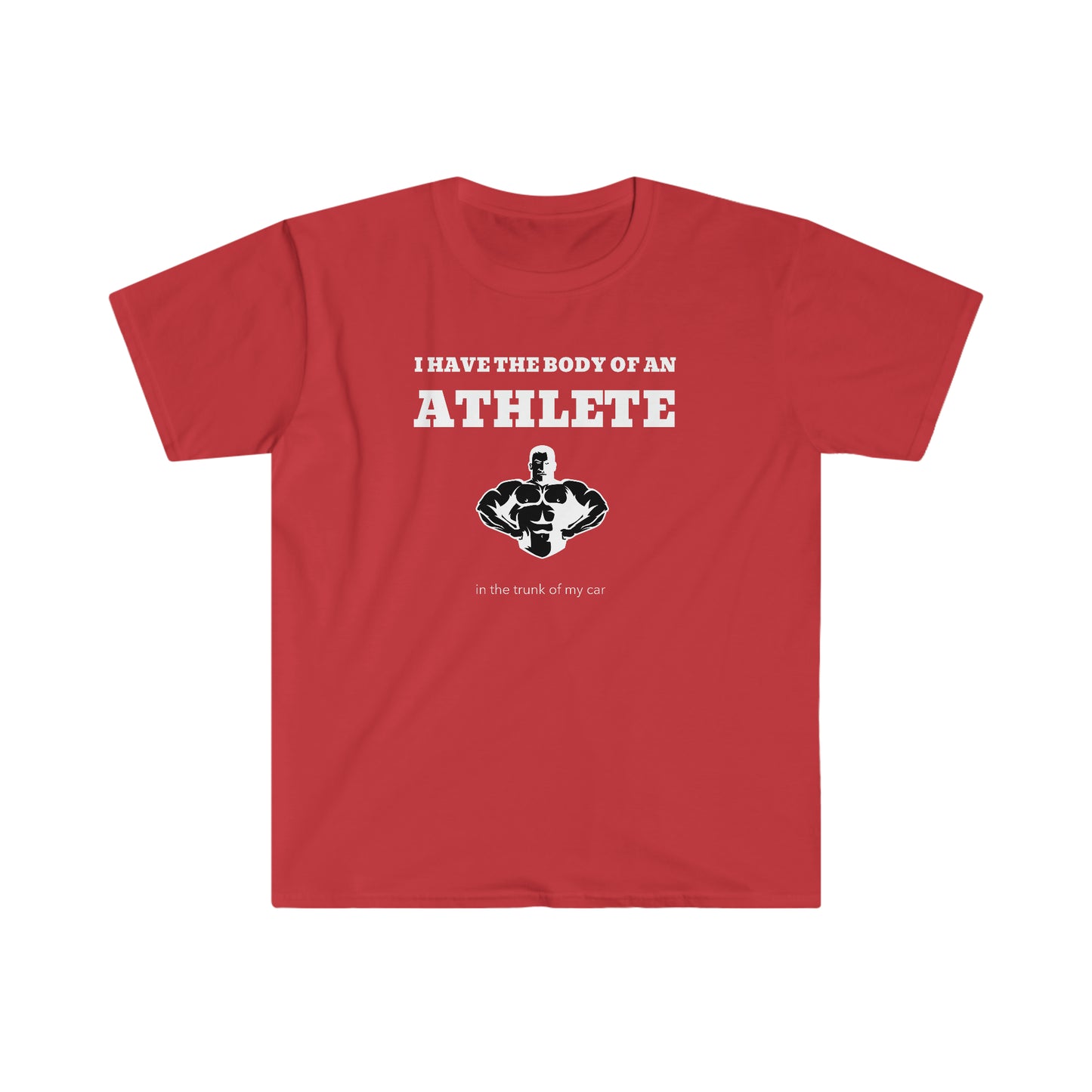 Rewd Tees Athlete's Body Unisex Softstyle funny t-Shirt