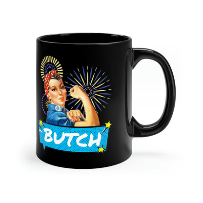 Butch Mug, 11 oz LGBT Black Mug