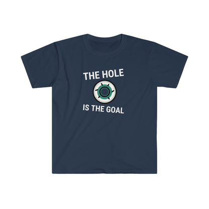 The Hole is the Goal Unisex Softstyle T-Shirt