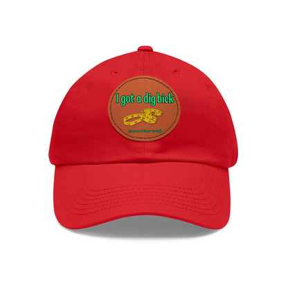 Dig Bick You Read That Wrong Dad Hat with Leather Patch (Round)