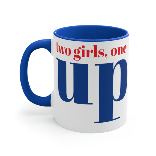 2 Girls 1 Cup funny 11oz Accent Mug