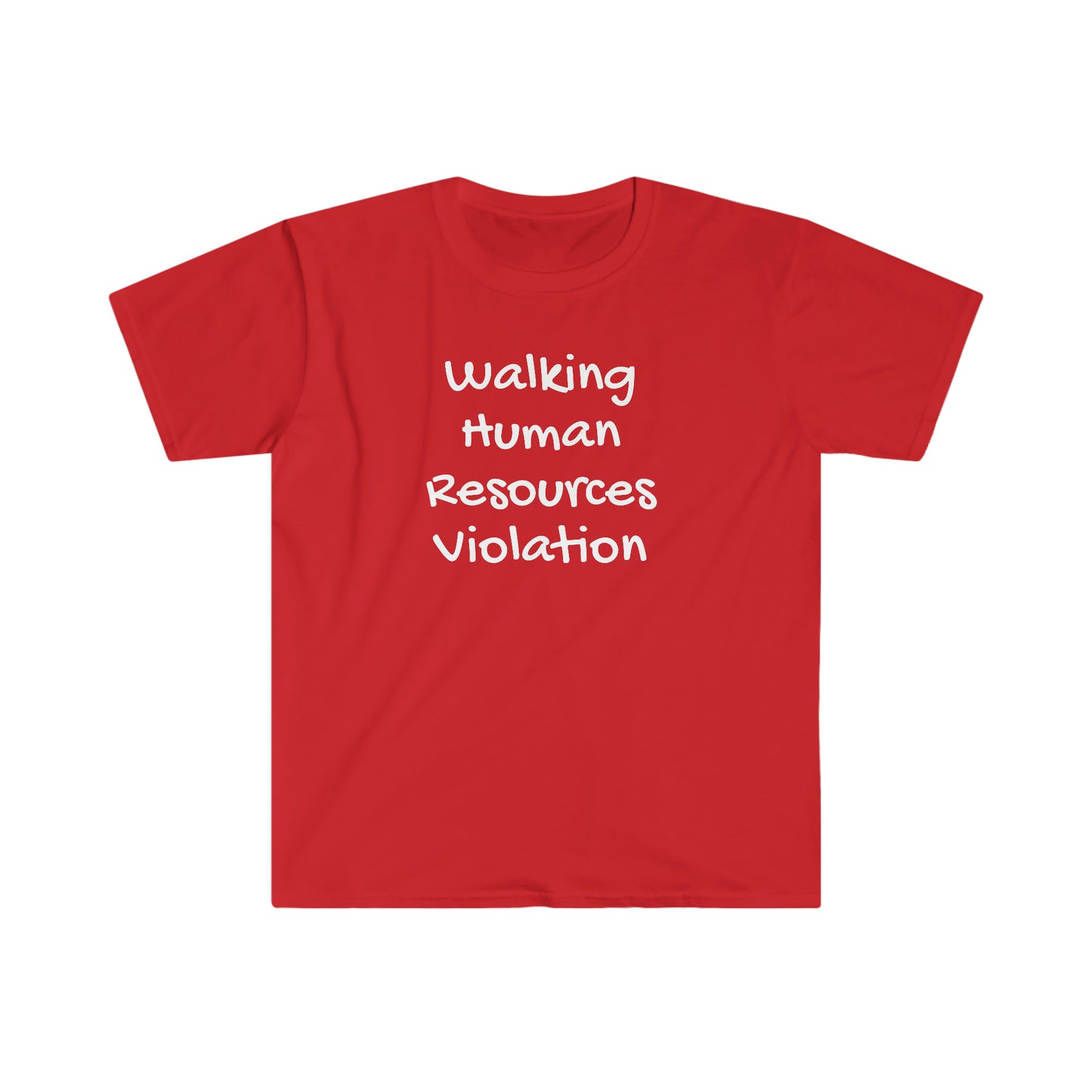 Walking Human Resources Violation Unisex Softstyle funny T-Shirt